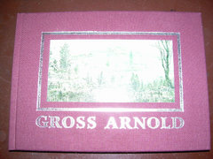 Gross Arnold 3 db különféle dedikált albuma