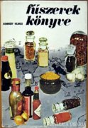 Romváry Vilmos: Fűszerek könyve