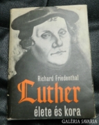  Richard Friedenthal > Luther élete és kora 