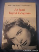 Meyer-Stabley: Az igazi Ingrid Bergman 