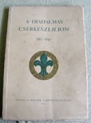 A diadalmas cserkészliliom 1912-1942