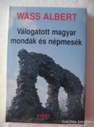 Wass Albert Válogatott magyar mondák és népmesék