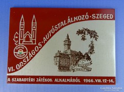 0H067 Szegedi országos autóstalálkozó plakett 1966