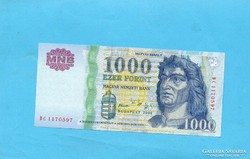 Hajtatlan  !!!!  Unc !!!! 1000 Forint 2005 DC !!! Zöld 