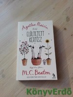 M. C. Beaton: Agatha Raisin és az elültetett kertész