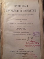 Tiborcz Ida: Háztartási és neveléstani ismretek / 1909 / abszolut ritka
