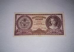 1 Milliárd Pengő  1946-os ,   széptartású ropogós  bankjegy !