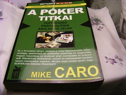 Mike Caro   A póker titkai -  Testbeszéd, pszichológia, árulkodó jelek