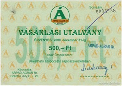 Váráslási utalvány 500 Forint - Árpád-Agrár Rt. - 2000.12.31