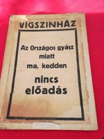 I. Ferenc József halálamiatt elmarad az előadás,Vígszinház,.1916