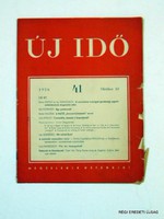 1956   október 10  /  ÚJ IDŐ  /  SZÜLETÉSNAPRA RÉGI EREDETI ÚJSÁG Szs.:  6736