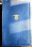 A. Hitler:Mein Kampf/Az én háboruim/1930 kiadás eredeti darab, jó állapotban.
