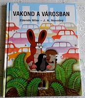 VAKOND A VÁROSBAN - Zdenek Miler - J.A.Novotny 2002