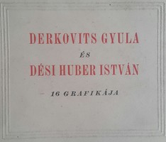 Derkovits Gyula és Dési Huber István 16 grafikája, Athenaeum nyomda 1949, lapok mérete:25cmX35cm