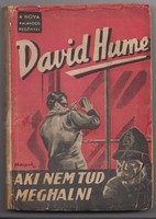 David Hume - Aki nem tud meghalni - ponyvaregény 1942. Nova kiadó