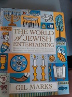 A világ zsidó közösségeinek összegyűjtött receptjei (angol nyelvű)