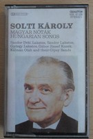 Solti Károly magyar nótákat énekel (kazetta)