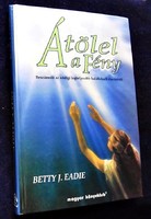 Betty J. Eadie: Átölel a Fény