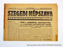 1945 július 21  /  SZEGEDI NÉPSZAVA  /  Régi ÚJSÁGOK KÉPREGÉNYEK MAGAZINOK Szs.:  8989