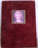 Francois Villon:A Kis Testamentum. Hellikon kiadó 1984, 40 oldal, 900 pl, sorszámozott 466 pl