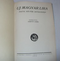 Kárpáti Aurél: Új magyar líra, 1934, József Attila, Radnóti, Weöres...
