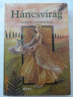 Háncsvirág - norvég népmesék, 23 mese Szegedi Katalin rajzaival (2008)