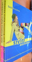 ​Szűr Krisztina:Stylist kézikönyv 1-2.7000.-Ft