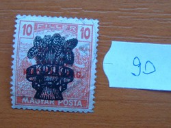 10 FILLÉR 1920 Búzakalász felülnyomat a Magyar Tanácsköztársaság Magyar Posta Arató 90#