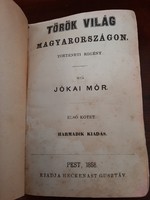 Jókai Mór/1858./Török világ Magyarországon