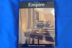  Vadas József: Empire - Fényűzés és pompa