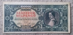 Százezer Milpengő 1946. bankjegy
