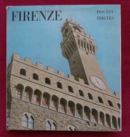 Pogány Frigyes : Firenze
