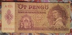 Szebb 5 Pengő 1939. bankjegy