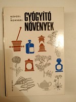  Rápóti Jenő - Romváry Vilmos: Gyógyító növények  1972