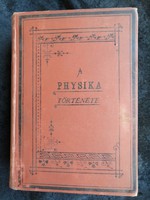 Heller Ágost: A physika története a XIX. században (1891)