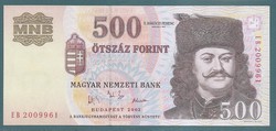 500 Forint 2003 " EB "  UNC  