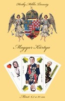 Magyar kártya a Horthy kor legismertebb személyiségeivel