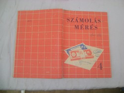 Számolás - mérés negyedik osztály - 1964 - régi tankönyv