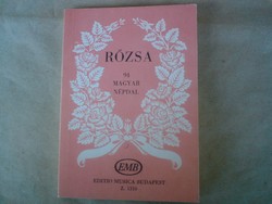 Rózsa - 94 Magyar népdal ( Kottás népdalos könyv)