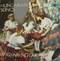 Hungarian Songs - Magyar Nóták bakelit lemez