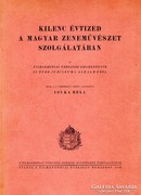 Kilenc évtized a magyar zeneművészet szolgálatában 3000 Ft