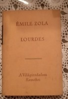 Zola: Lourdes. Világirodalom remekei sorozat.