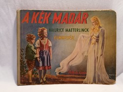 Maurice Maeterlinck Kék madár mesekönyv (32)