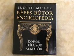 Képes bútor enciklopédia - Korok, stílusok, alkotók - Judith H. Miller
