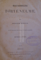 G018 HORVÁTH MIHÁLY - MAGYARORSZÁG TÖRTÉNELME 7. KÖTET - 1873