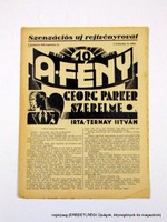 1932 augusztus 24  /  A FÉNY  /  E R E D E T I, R É G I Újságok Szs.:  12549