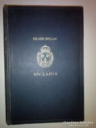 Hilaire Belloc:  XIV. Lajos A diktátor-király