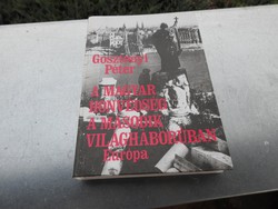 Péter Gosztonyi: the Hungarian National Guard in the Second World War