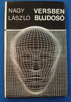 László Nagy: poet bujdosó (fiction publisher 1973)