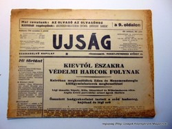 1943 11 5  /  Kijevtől északra védelmi harcok folynak    /  UJSÁG  /  Szs.:  15896
